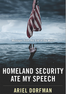Homeland Security Ate My Speech: Messages from the End of the World